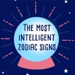 Which Zodiac Sign is the Smartest?